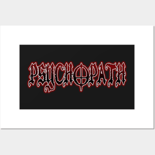 Psychopath Posters and Art